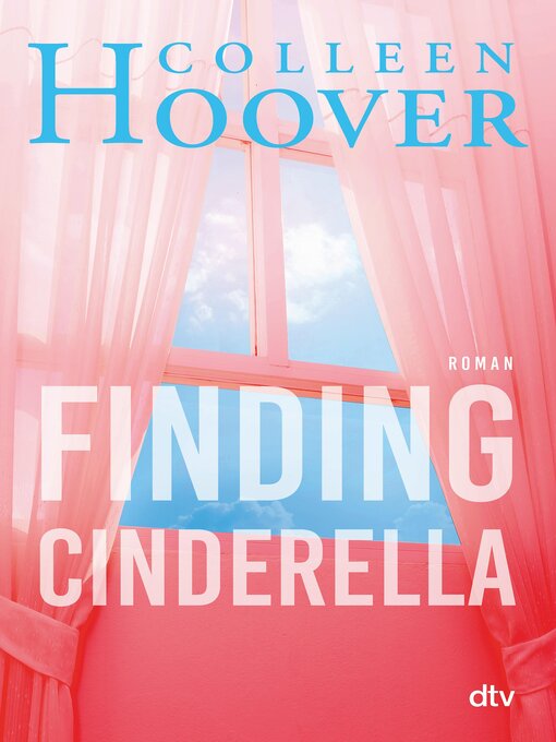 Title details for Finding Cinderella by Colleen Hoover - Available